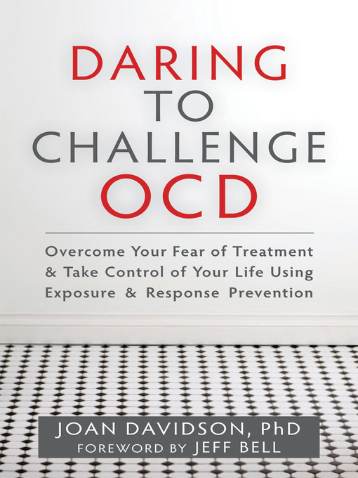 Title details for Daring to Challenge OCD by Joan Davidson - Wait list